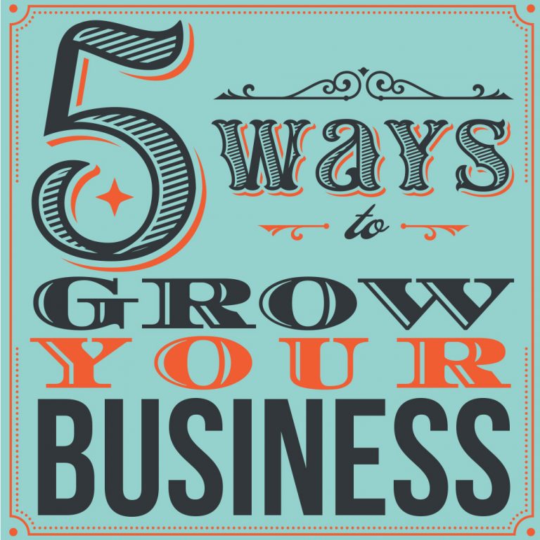5 Ways to Grow Your Business – Sumner Group